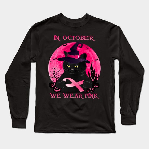 Black Cat In October We Wear Pink Halloween Long Sleeve T-Shirt by Magazine